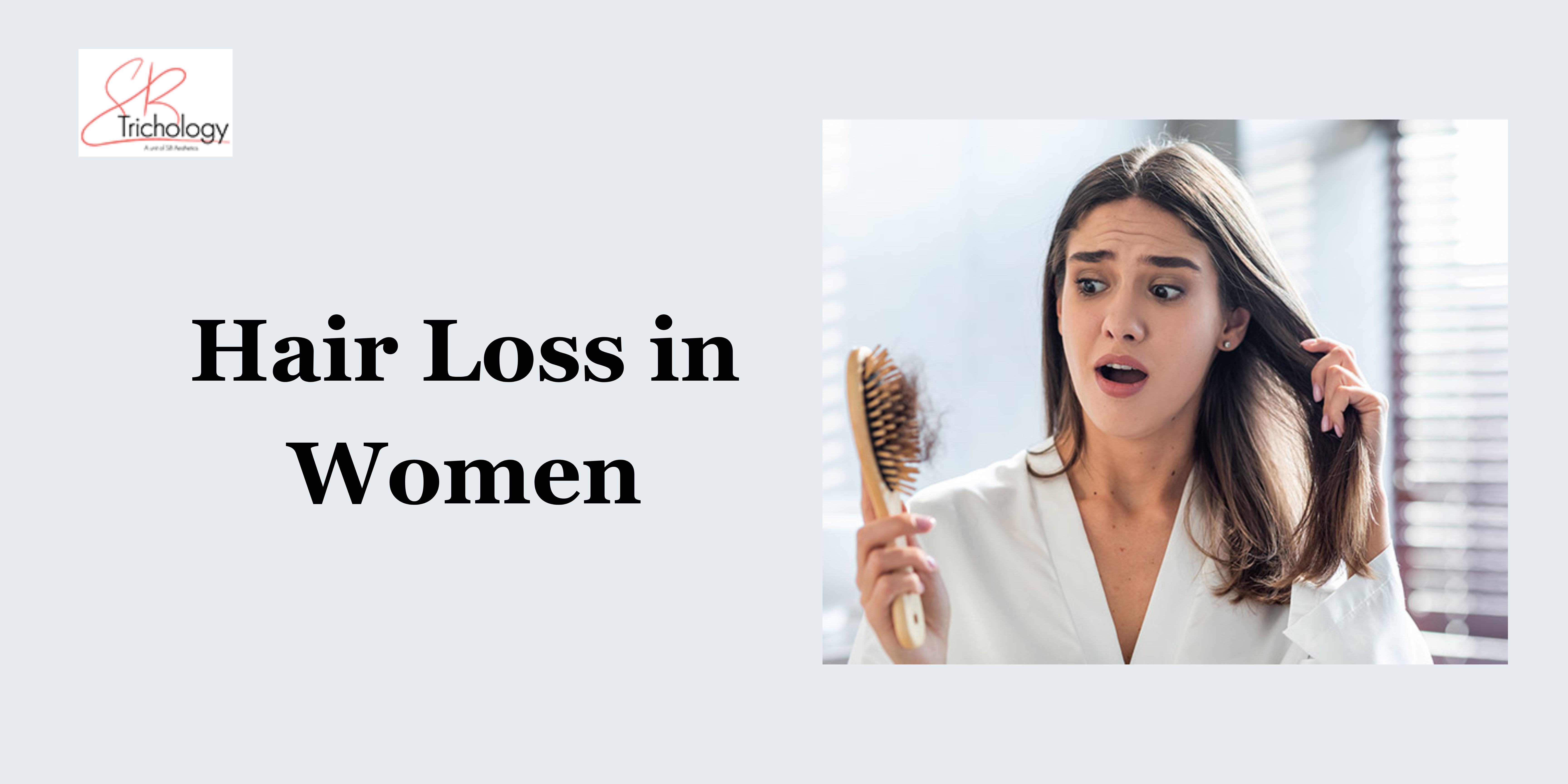 Hair Loss In Women In Gurgaon | Sb Trichology